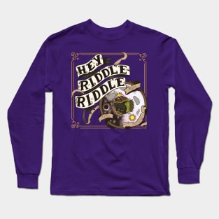 Hey Riddle Riddle logo Long Sleeve T-Shirt